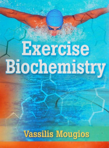 Exercise Biochemistry - Vassilis Mougios