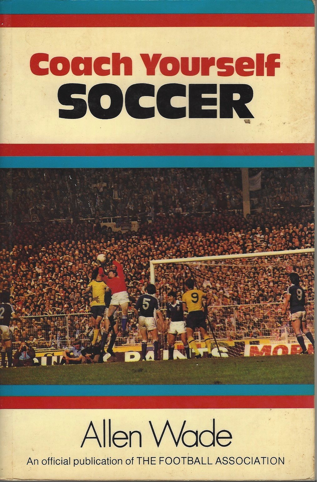 Coach Yourself Soccer - Allen Wade