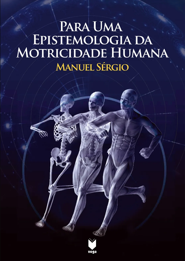 Para uma Epistemologia da Motricidade Humana - Manuel Sérgio