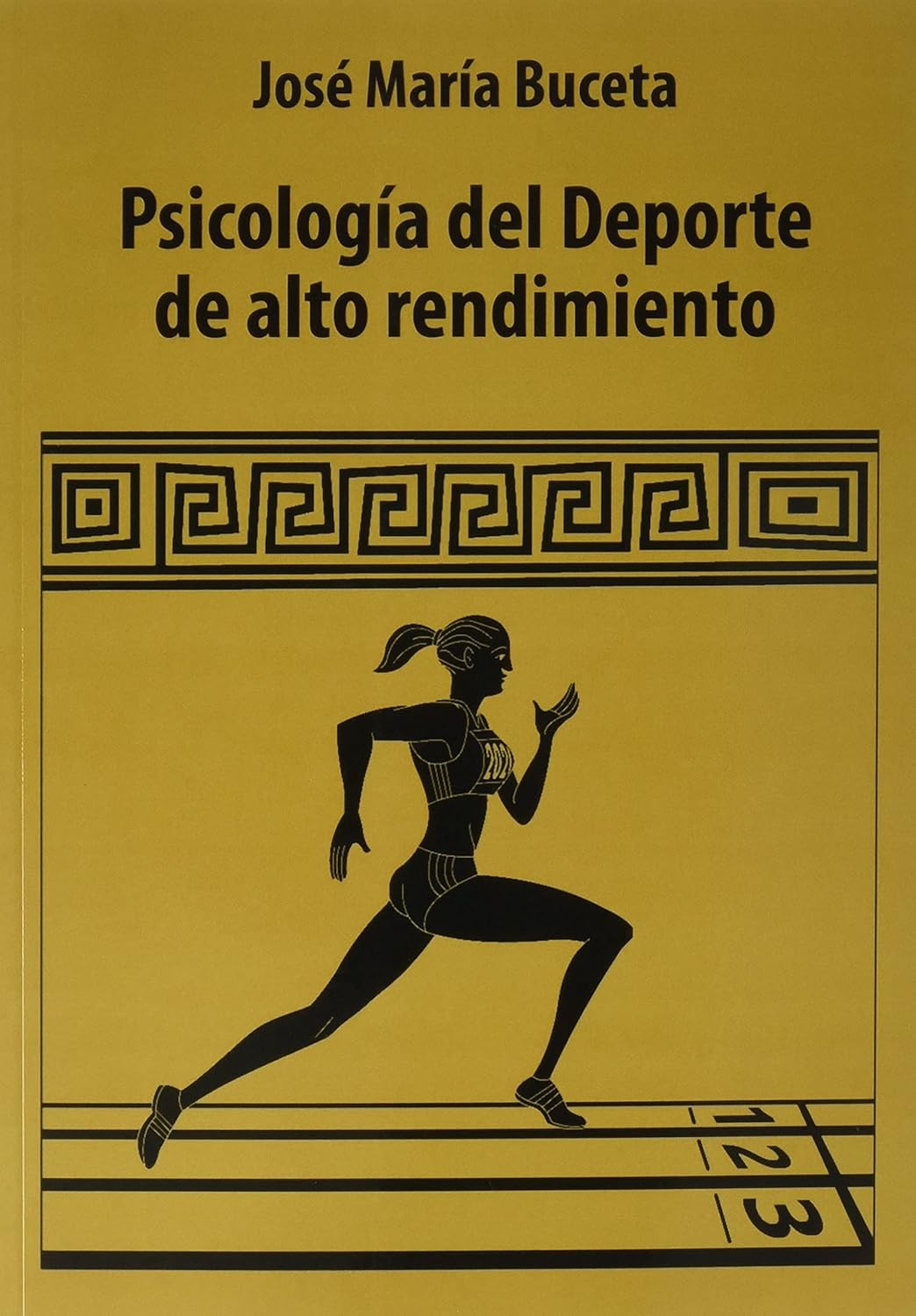 Psicología del Deporte de Alto Rendimiento - José Maria Buceta
